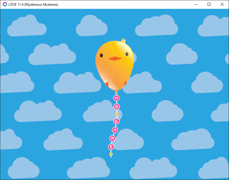 Love2D window displaying a blue cloud patterned background, yellow balloon painted like a chicken, and the words &ldquo;no game&rdquo; dangling from the balloon on a string