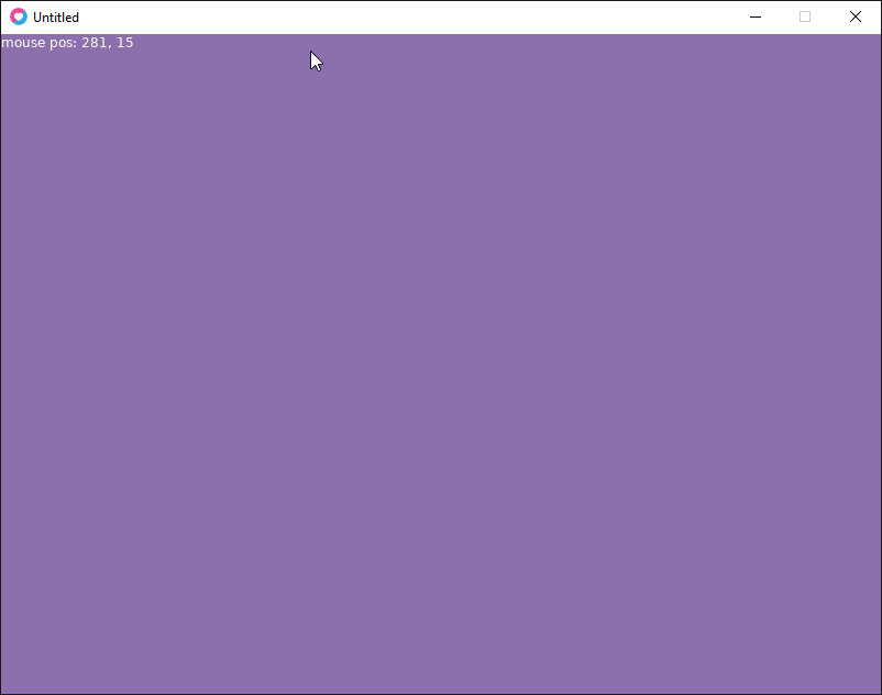 Game window showing the cursor, in the top left corner is printed: mouse pos: 281, 15