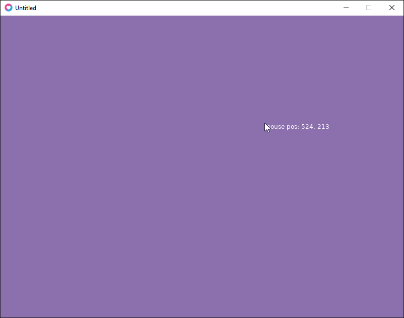 Game window showing the cursor, beside the cursor is printed: mouse pos: 524, 213