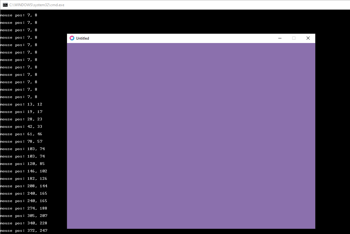 Two overlapping windows, behind is a black and white console window with lines printing the mouse position as it changes, in front is the blank game window.